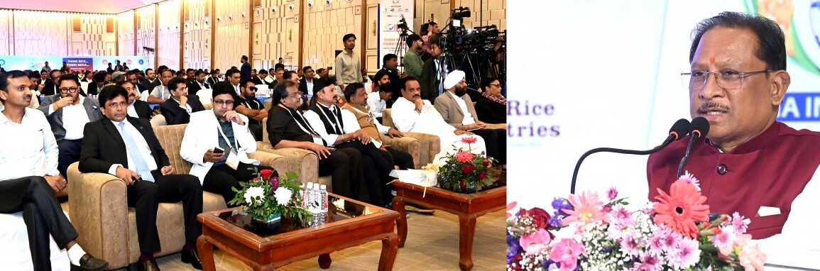 चावल निर्यातकों को बड़ी सौगात : मंडी शुल्क में छूट की अवधि एक साल बढ़ाई, इंडिया इंटरनेशनल राइस समिट में मुख्यमंत्री विष्णु देव साय ने की घोषणा